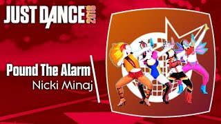 Just Dance 2018 Unlimited Pound The Alarm [upl. by Girand]