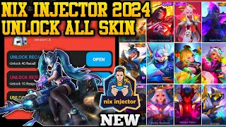 NIX INJECTOR 2024 NO PASSWORD  INJECTOR ML  APK UNLOCK ALL SKIN MOBILE LEGENDS [upl. by Markland506]