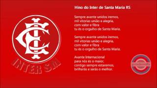 Hino do InterSM  RS [upl. by Jerome250]