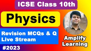 Physics Class 10 Important Questions Revision  MCQs amp Numericals for 2023 ICSE Board Exam [upl. by Biernat800]