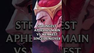 STRONGEST APHELIOS MAIN VS WEAKEST SINGED ENJOYER [upl. by Zamir]