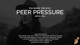 James Bay  Peer Pressure Karaoke Version ft Julia Michaels [upl. by Etnahsa849]