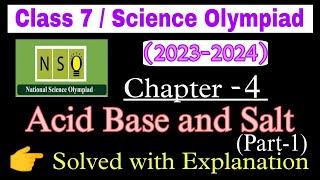 Class 7 Nso Science Olympiad 20232024 Acids Bases and Salts Science Olympiad Chapter 4 [upl. by Raffaello]