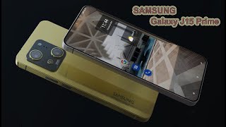 Samsung Galaxy J15 Prime 5G [upl. by Tad]