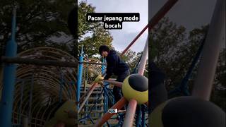 Pacar jepang mode bocah vlog pacarjepang [upl. by Robbin902]