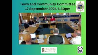 Town and Community Committee 17 September 2024 [upl. by Langan]