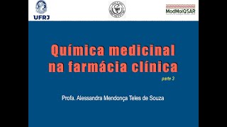 Quimica Medicinal na Farmacia Clinica parte3 [upl. by Ysnat505]