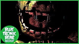 Die In A Fire MASHUP FNAF3 Original amp Remix  The Living Tombstone amp Groundbreaking [upl. by Ahsiekin143]