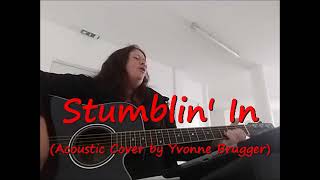 Stumblin In  Chris Norman amp Suzi Quatro Acoustic Cover von Sängerin Yvonne Brugger Vorarlberg [upl. by Eitsim]