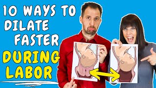 How to dilate faster during labor – 10 PROVEN ways to dilate faster during early and active labor [upl. by Netsew]