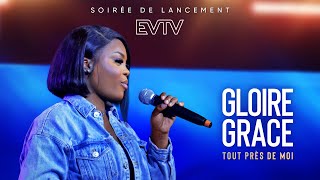 Gloire Grace  Tout près de moi LIVE [upl. by Nigrom783]