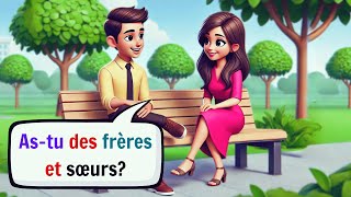 Apprendre à Parler Français Couramment  French Conversation Practice for Beginners [upl. by Sonia]