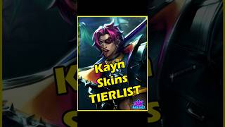 Kayn Skins Tier List leagueoflegends kayn tierlist worlds2024 gaming riotgames arcane [upl. by Darees762]