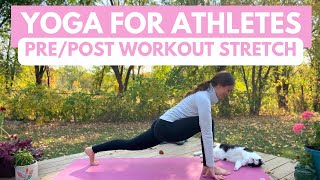 Yoga Stretch for Athletes PrePost Workout  10 Min Yoga [upl. by Amyas]