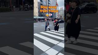 STAY AWAY FROM TOKYO ❗️😨 tokyo japan travel shortvideo shorts [upl. by Tabitha]