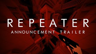 REPEATER  Announcement Trailer [upl. by Nolyaj]