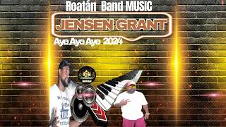 JENSEN GRANT FT DJ BRYAN  Aye Aye Aye 2024 [upl. by Ewer]