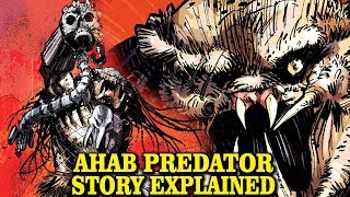 AHAB PREDATOR FULL STORY EXPLAINED  ENGINEER HUNTER  YAUTJA LORE AND HISTORY EXPLORED [upl. by Jeuz229]