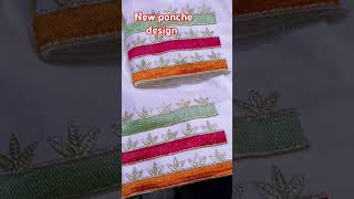 New ponche design and please subscribe channel and like comment share kardo poncha ponchadesign [upl. by Tressa]