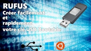 Créer facilement et rapidement votre clé USB Bootable avec Rufus [upl. by Anauqes291]