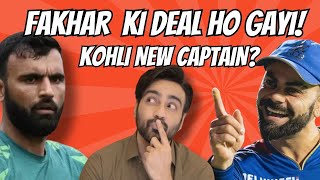 Fakhar going to Australia  Kohli is the new Captain of RCB Maxi se Larai [upl. by Ahsyia757]