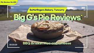 Butterfingers Bakery Tuncurry NSW  BBQ Brisket Mac and Cheese  Big Gs Pie Reviews [upl. by Milton981]