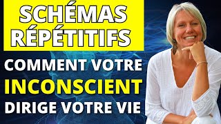 Schémas Répétitifs  Révéler et Guérir les Mémoires Inconscientes [upl. by Esinaj]