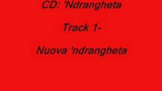 CD Ndrangheta  Track 1 [upl. by Ratha253]