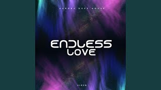 Endless Love [upl. by Datnow]