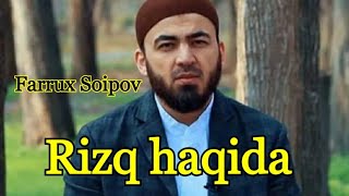 Farrux SoipovRizq haqida Eshiting qalbinggiz orom topadi [upl. by Leyla]