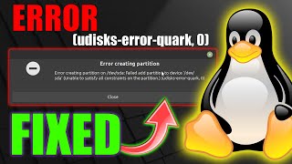 How to FIX Error Creating Partition in Linux Mint  udiskserrorquark 0 [upl. by Ecirtahs859]