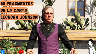 GTA 5  UBICACIONES de los 50 Fragmentos De La CARTA  GTA V  Leonora Johnson  Misterio Resuelto [upl. by Atinaw]