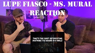 Lupe Fiasco  Ms Mural  Reaction  ITS HARD BEING A LUPE FAN [upl. by Leahcimnaes]