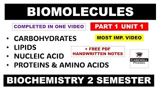 Unit 1 Biomolecules complete  Carbohydrates  Lipids  Part 1  Biochemistry b pharm 2nd semester [upl. by Teahan882]