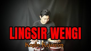 LINGSIR WENGI VERSI KOPLO JAWA KUNO KEJAWEN [upl. by Coralie]