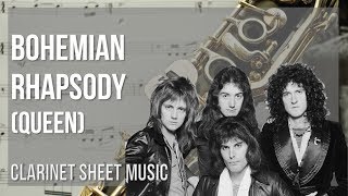 Clarinet Sheet Music How to play Bohemian Rhapsody by Queen [upl. by Adam]