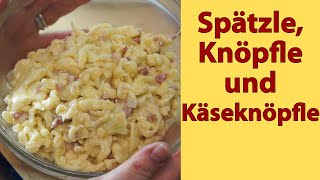 D052 Spätzle Knöpfle und Käsespätzle [upl. by Schaeffer]