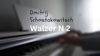 Dmitrij Schostakowitsch  Walzer N2 [upl. by Nniuqal]