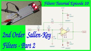 Filters Tutorial Episode 10 2nd Order SallenKey Filters  Part 2 [upl. by Nodal635]