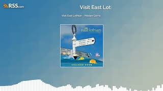 Visit East Lothian  Hidden Gems [upl. by Hnad]