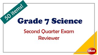 Grade 7 Science Quarter 2 Exam Reviewer [upl. by Rhoads]