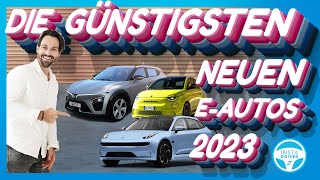 Alle günstigen NEUEN Elektroautos 2023  sowie alle DATEN und PREISE [upl. by Otilia]