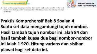 Praktis komprehensif Bab 8 No 4  Tingkatan 4 Bab 8 Sukatan Serakan data Tak Terkumpul  Matematik [upl. by Farrand]