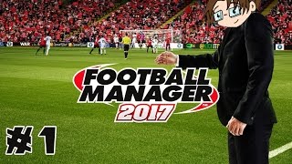 Lets Play Football Manager 2017  Ayr United  Part 1 [upl. by Tinor]