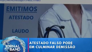 Atestado falso pode culminar demissão por justa causa ao trabalhador  Jornal da Band [upl. by Ynnad578]