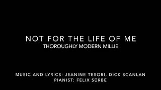 Not For The Life Of Me Thoroughly Modern Millie Piano Accompaniment [upl. by Ahola]