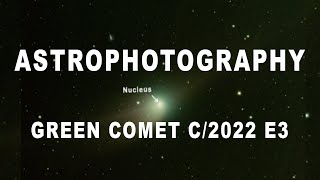 Green Comet C2022 E3 ZTF [upl. by Florina]