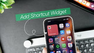 How To Add Shortcut Widget To iPhones Home Screen [upl. by Bernstein]