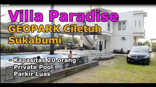 Villa Paradise kolam private pool dekat Geopark Ciletuh Sukabumi muat 20 orang bisa ke pulau kunti [upl. by Oisinoid]