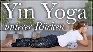 Yin Yoga für den unteren Rücken  lange entspannte Haltungen  mit Musik  für Körper und Geist 🙏 [upl. by Airtemed]